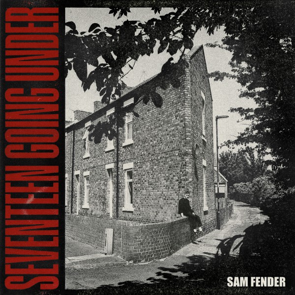 SAM FENDER – “Seventeen Going Under”